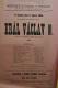 Polička, Ochotníci, \Král Václav III. - plakát, 1895