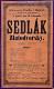Holice, Klicpera, Sedlák Zlatodvorský - plakát, 1888