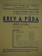 Praha-Bohnice, Lidové divadlo, Krev a půda - plakát, 1945