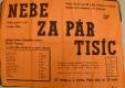 Bílá Třemešná, Divadelní klub Osvětové besedy, Nebe za pár tisíc ( K. Stanislav a M. Trinnerová), rež. Jiří Nechvíl - plakát, 1967