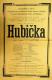 Kolín, Katolický dům, Hubička - plakát, 1926