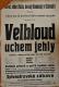 Ostroměř, Komenský, Velbloud uchem jehky - plakát, 1928