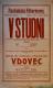 Pardubice, SDO, V studni - Vdovec - plakát, 1912