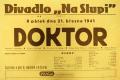 Praha-Nové Město, Divadlo Na Slupi, Doktor - plakát, 1941