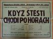 Jičín, Církev československá, Když štěstí chodí po horách - plakát, 1929