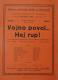 Praha-Strašnice, Dělnické ochotnické divadlo, Vojno povol… Hej rup! - plakát, 1931