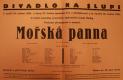 Divadlo Na Slupi, Mořská panna - plakát, 1930