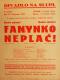 Praha-Nové Město, Divadlo Na Slupi, Fanynko, neplač! - plakát, 1932