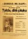 Praha-Nové Město, Divadlo Na Slupi, Tylda, dítě pluku - plakát, 1933