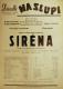 Divadlo Na Slupi, Siréna - plakát, 1949
