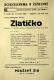 Praha-Žižkov, Wolker, Zlatíčko - plakát, 1939