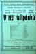 Havlíčkův Brod, SDO, V říši tulipánků - plakát, 1918