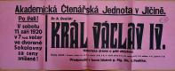 Jičín, Akademici, Král Václav IV. - plakát, 1920