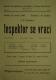 Praha-Bohnice, SDO, Inspektor se vrací - plakát, 1949