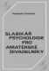 Titulní strana publikace: Vladimír Doležal: Slabikář psychologie pro amatérské divadelníky