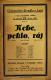 Luže, Jaroslav, Nebe, peklo, ráj - plakát, 1925