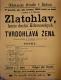 Radim, Spolek divadelních ochotníků, Zlatohlav, kníže duchů krkonošských aneb: Tvrdohlavá žena - plakát, 1883