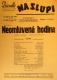 Praha-Nové Město, Vzděl. sbor vyšehradský, Divadlo Na Slupi, Neomluvená hodina - plakát, 1947