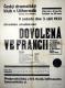 Ukrajina, Užhorod, Český dramatický klub, Dovolená ve Francii . plakát, 1932