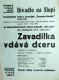 Praha-Smíchov, Švanda dudák, Zavadilka vdává dceru - plakát, v Divadle Na Slupi, 1932