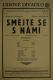 Praha-Bohnice, Lidové divadlo, Smějte se s námi - plakát, 1942