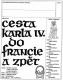Chocerady, Posázaví, Cesta Karla IV. do Francie a zpět, 1980
