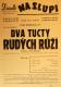 Praha-Nové Město, Vzděl. sbor vyšehradský, Divadlo Na Slupi, Dva tucty rudých růží - plakát, 1947