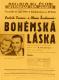 Praha-Nové Město, Divadlo Na Slupi, Bohémská láska - plakát, 1941