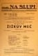Praha-Nové Město, DO ZK ROH AZKG – Divadlo Na Slupi, Žižkův meč - plakát, 1959