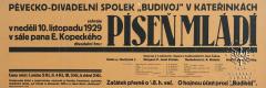 Kateřinky, Budivoj, Píseň mládí - plakát, 1929