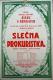 Němčice, Šlégl, Slečna prokuristka - plakát, 1930