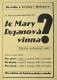 Holešov, Divadlo 6. května, Je Mary Duganová vinna? - program, s. 1, květen 1946