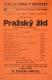 Praha-Žižkov, Wolker, Pražský žid - plakát, 1939
