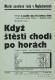 Neplachovice, Místní osvětová rada, Když štěstí chodí po horách - plakát, 1946