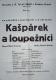 Český Brod, Tyl, Kašpárek a loupežníci - plakát, 1974