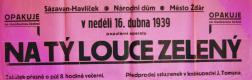 Žďár nad Sázavou, Sázavan-Havlíček, Na tý louce zelený - plakát, 1939