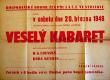 Stračov, Hospodyňský odbor J. S. Č. Z., Veselý kabaret - plakát, 1948