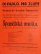 Praha-Nusle, Dramatický kroužek Šimanovský, Španělská muška - plakát, v Divadle Na Slupi, 1931