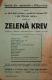 Mlázovice, SDO, Zelená krev - plakát, 1937