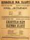 Praha-Nové Město, Divadlo Na Slupi, Král Ječmínek - Zasvitlo nám slunko zlaté - plakát, 1932