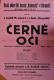 Ostroměř, Komenský, Černé oči - plakát, 1926
