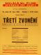 Praha-Nové Město, Divadlo Na Slupi, Třetí zvonění - plakát, 1940