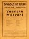Praha-Nové Město, Divadlo Na Slupi, Vesnické milování - plakát, 1939