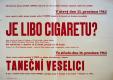 Jemnice, Sokol, Je libo cigaretu? - plakát, 1962
