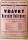Pečky, Tyl, Vdavky Nanynky Kulichovy - plakát, 1924