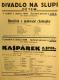 Praha-Nové Město, Divadlo Na Slupi, Honzíček z malované chaloupky - Kašpárek a spol. (Společnost pro výzkumné cesty do světa pohádek) - plakát, 1934