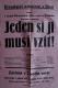 Divec, Divadelní ochorníci, Jeden si ji musí vzít! - plakát, 1926
