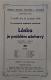 Litomyšl, Jednota divadelních ochotníků, Láska je problém ožehavý - plakát, 1932