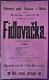 Holice, Klicpera, Fidlovačka - plakát, 1882