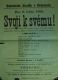 Dětenice, Ochotnické divadlo, Svoji k svému! - plakát, 1890